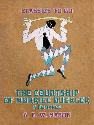 cover image of The Courtship of Morrice Buckler 
